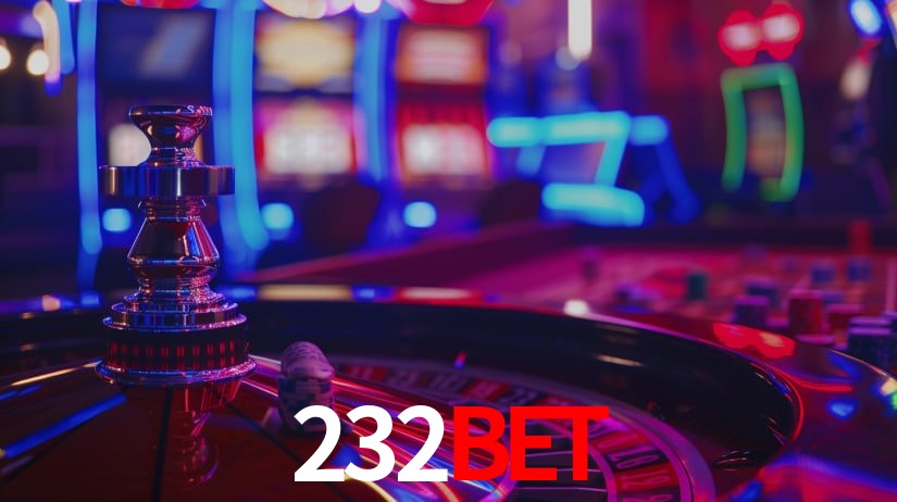 232BET: Jogos de Caça-Níqueis-Altas Recompensas, Roleta-Velocidade, Blackjack-Desafios Máximos